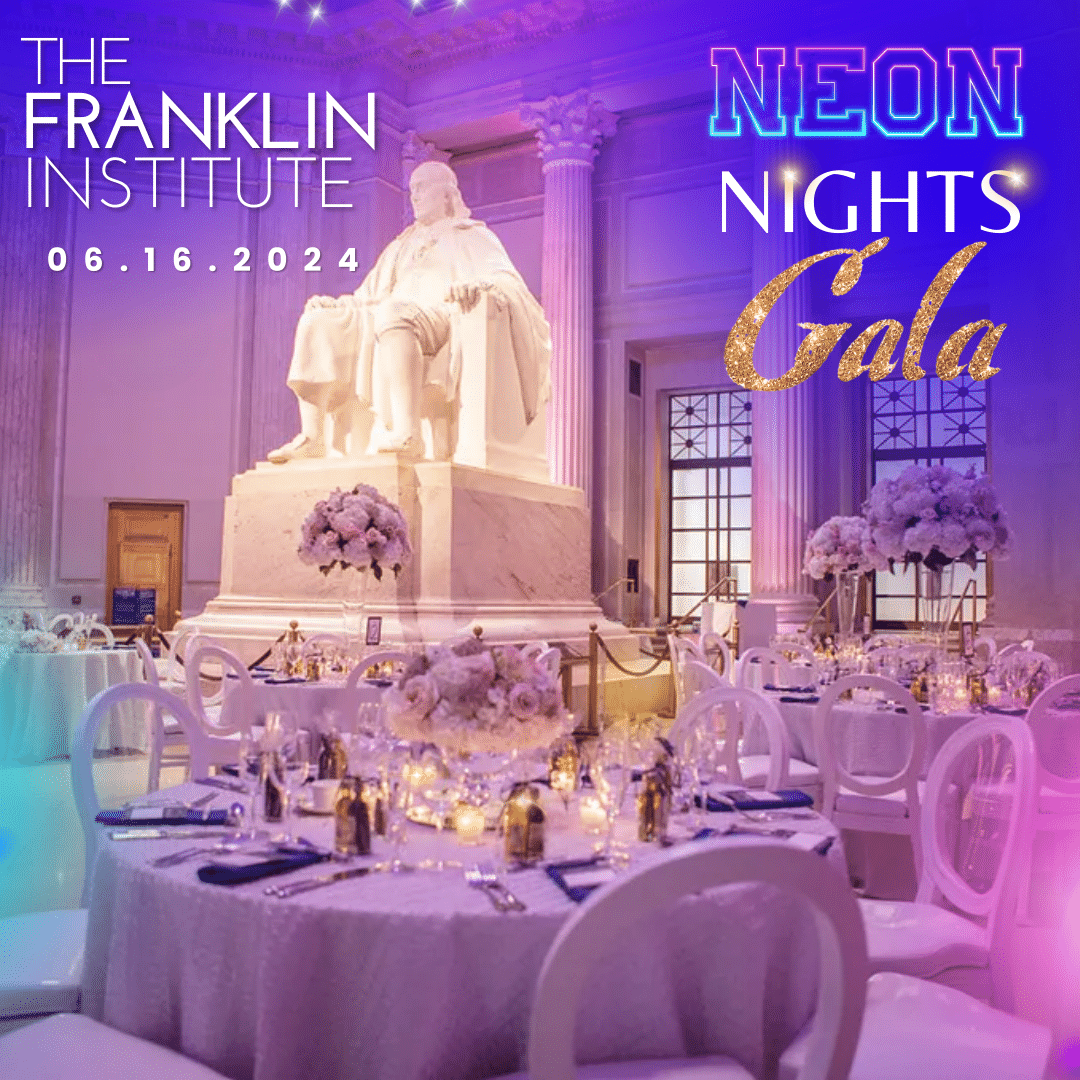 The Franklin Institute, Ben Franklin Hall in neon lights, Gala